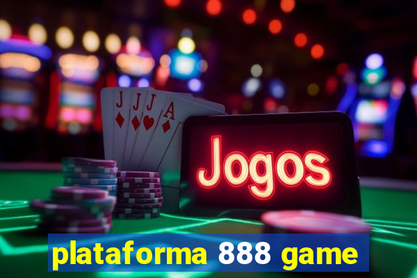 plataforma 888 game